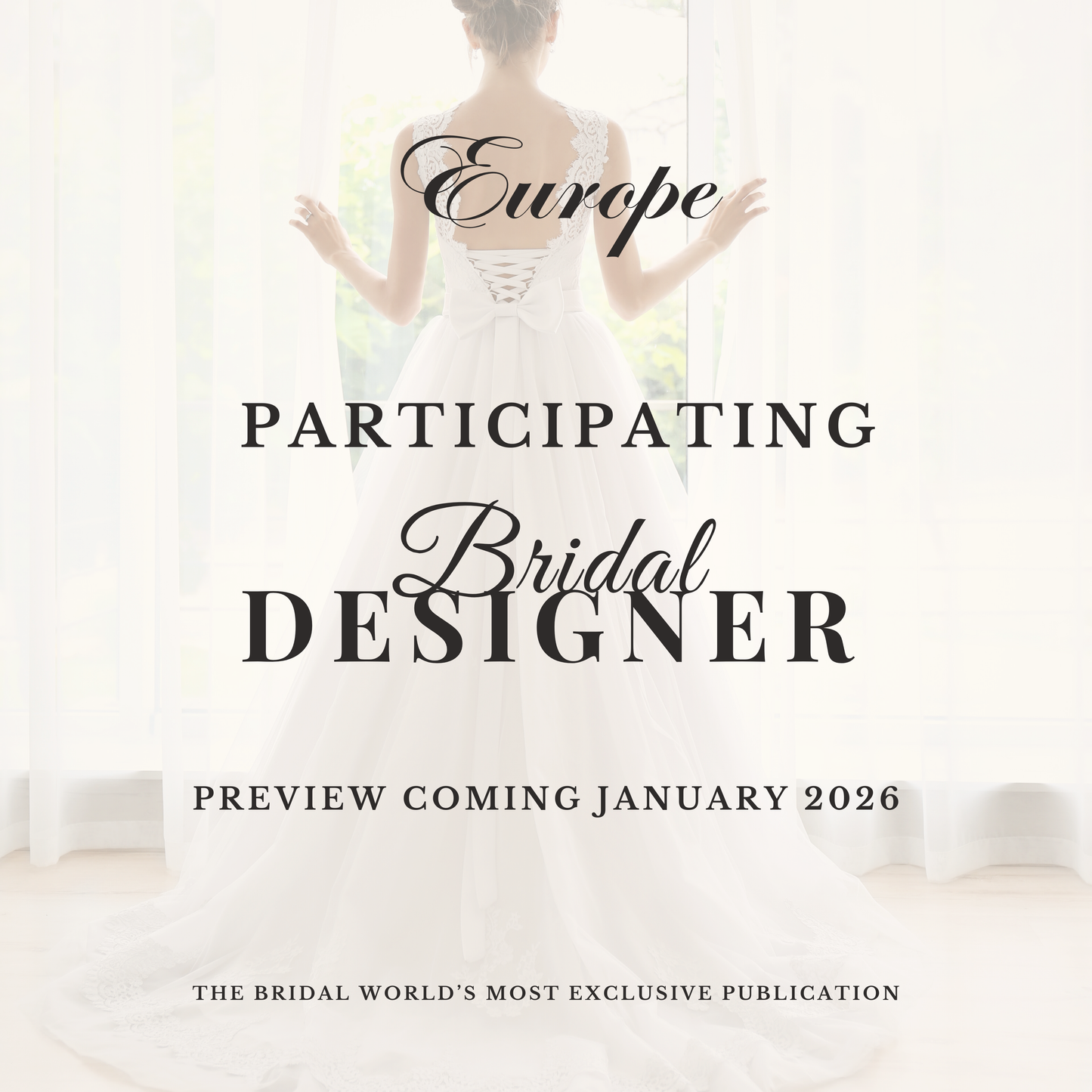 DESIGNER COMING SOON - EUROPE.